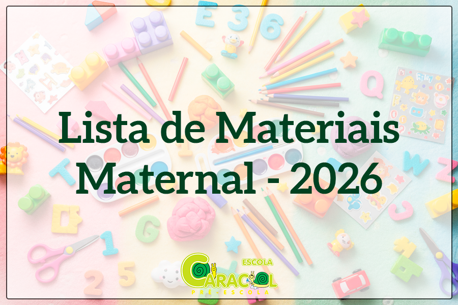 LISTAS DE MATERIAIS 2026 - MATERNAL